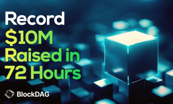 BlockDAG's $10M Presale Boost Surpasses Tron & Bitcoin Forecasts BlockDAG's $10M Presale Boost Surpasses Tron & Bitcoin Forecasts