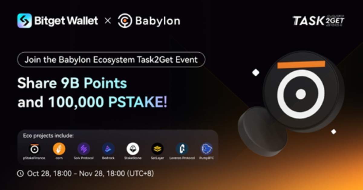 Bitget Wallet Launches Babylon Staking Program with Billion-Point Airdrop